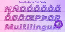 Multilingual Grand Guilloche Font